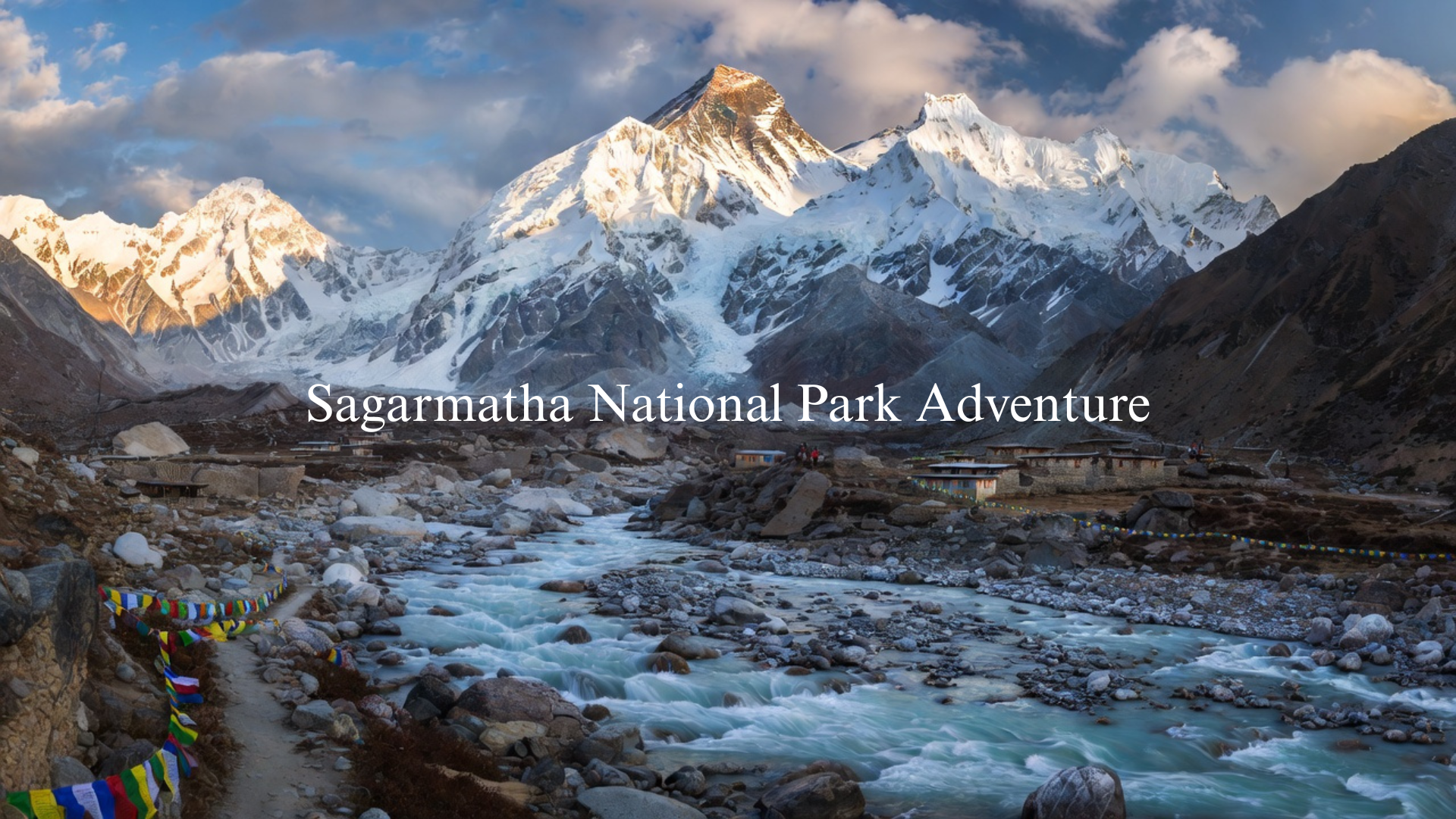 Sagarmatha National Park Adventure with Everest views, Himalayan trekking, and alpine landscapes in Nepal